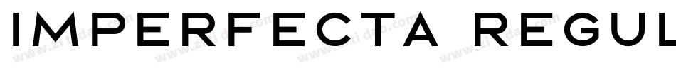 Imperfecta Regular字体转换